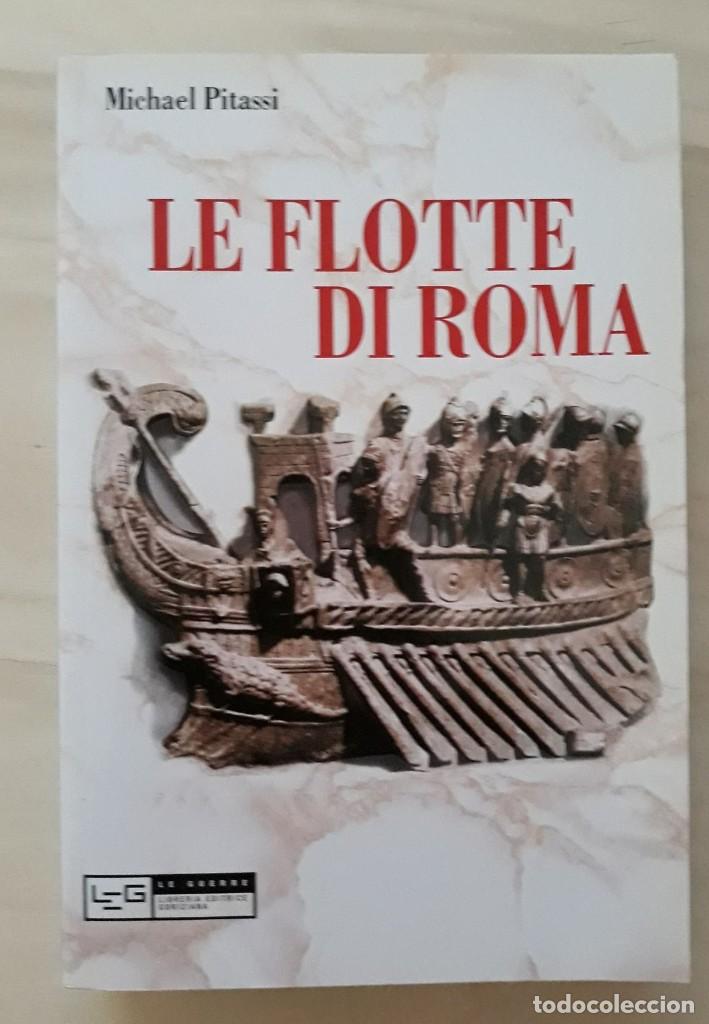 Libros de segunda mano: LE FLOTTE DI ROMA - MICHAEL PITASSI - Foto 1