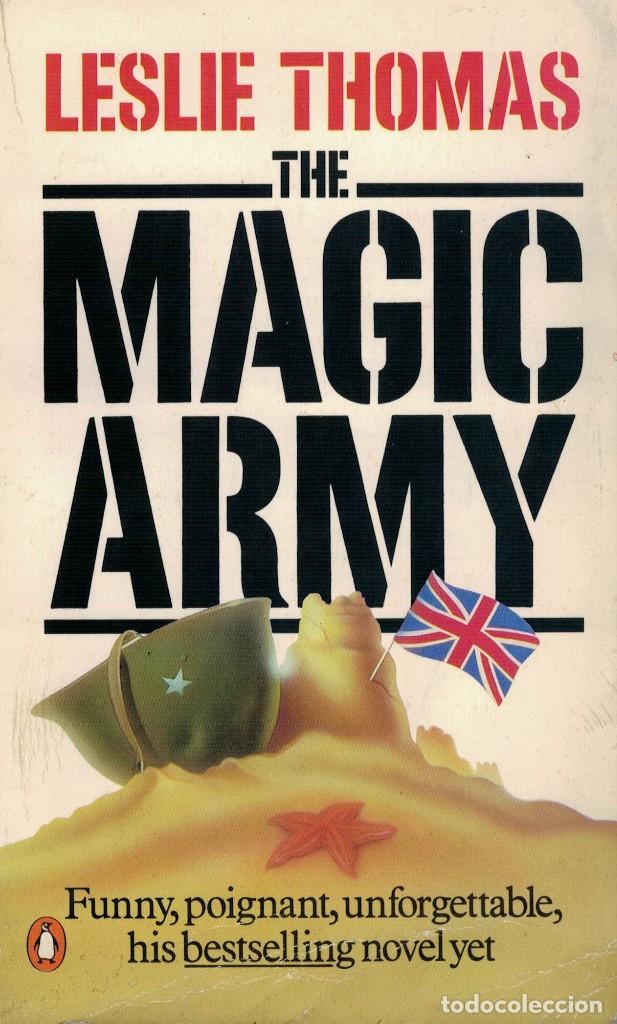 Libros de segunda mano: Leslie Thomas, The Magic Army - Foto 1