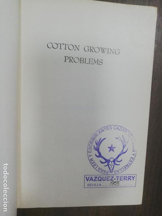 Libros de segunda mano: COTTON GROWING PROBLEMS. BASIL G. CHRISTIDIS. 1955. - Foto 2