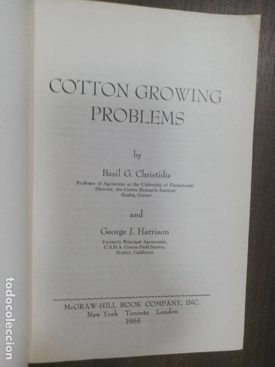Libros de segunda mano: COTTON GROWING PROBLEMS. BASIL G. CHRISTIDIS. 1955. - Foto 3