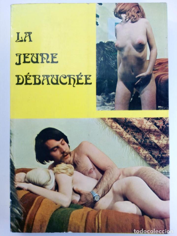 Libros de segunda mano: LA JEUNE D&Eacute;BAUCH&Eacute;E (EN FRANC&Eacute;S) - Foto 1