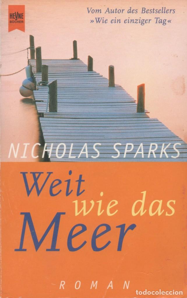 Libros de segunda mano: Weit wie das Meer. Nicholas Sparks - Foto 1