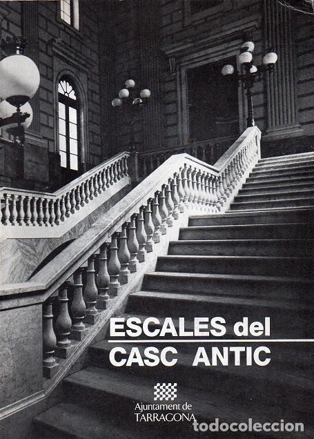 Libros de segunda mano: Tarragona - Escales del Casc Antic - Foto 1