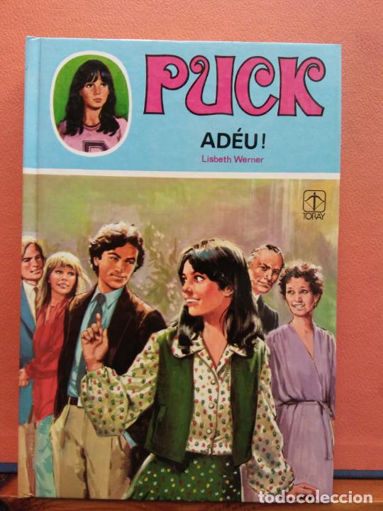 Libros de segunda mano: PUCK, ADEU!. LISBETH WERNER. EDICIONES TORAY - Foto 1