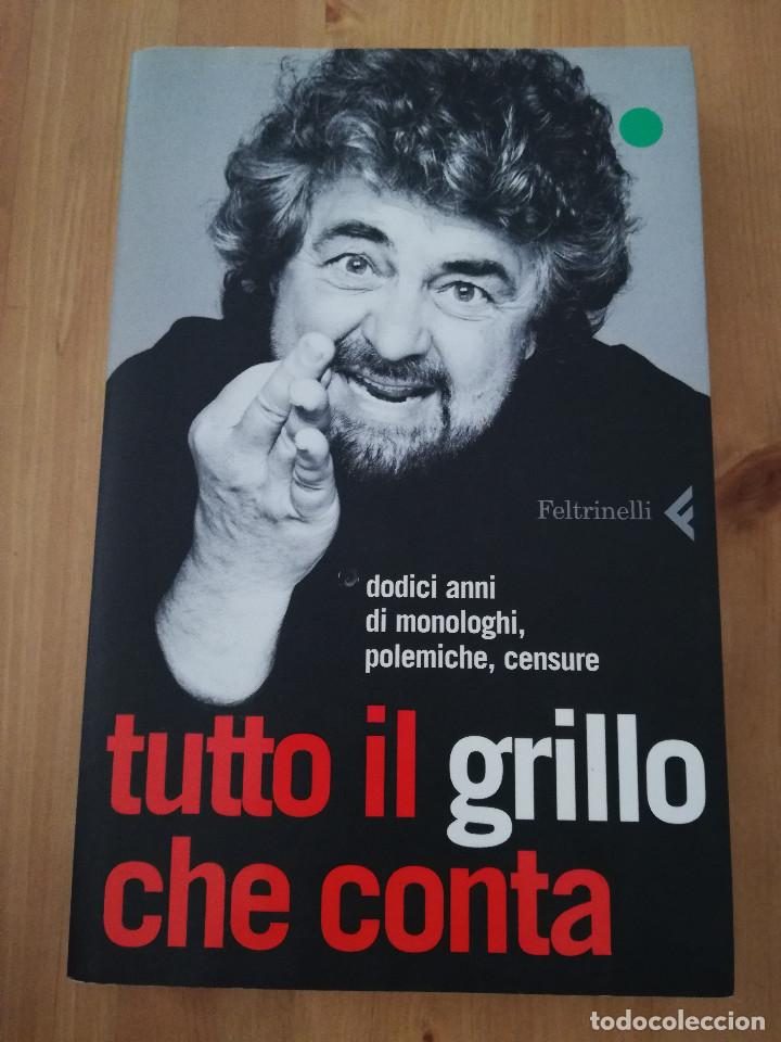 Libros de segunda mano: TUTTO IL GRILLO CHE CONTA (BEPPE GRILLO) - Foto 1