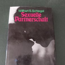 Libros de segunda mano: SEXUELLE PARTNERSCHAFT. SCHELEGEL. EN ALEMÁN.