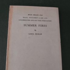 Libros de segunda mano: SUMMER FIRES. LORNA PEGRAM. EN INGLÉS. 1969.