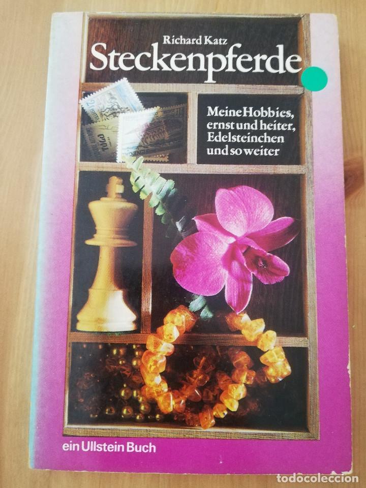 Libros de segunda mano: STECKENPFERDE (RICHARD KATZ) - Foto 1