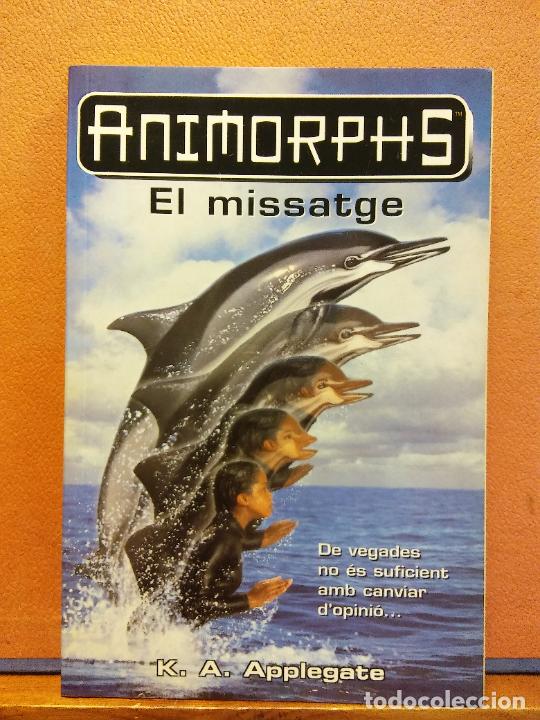 Libros de segunda mano: EL MISSATGE. ANIMORPHS. K.A.APPLEGATE. EDICIONES B - Foto 1