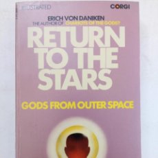Libros de segunda mano: RETURN TO THE STARS - ERICH VON DANIKEN - CORGI (EN INGLÉS)