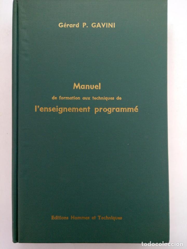 Libros de segunda mano: MANUEL DE FORMATION AUX TECHNIQUES DE LENSEIGNEMENT PROGRAMM&Eacute; (FRANC&Eacute;S) - Foto 1