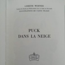 Libros de segunda mano: PUCK DANS LA NEIGE - LISBETH WERNER (EN FRANCÉS)