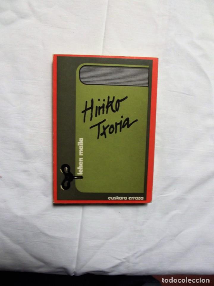 Libros de segunda mano: HIRIKO TXORIA LEHEN MAILA - Foto 1