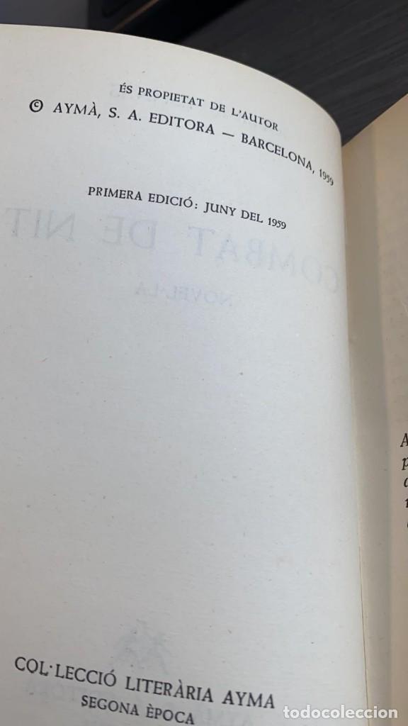 Libros de segunda mano: Combat de nit. J.M Espin&agrave;s. Ed. Col.lecci&oacute; Aym&agrave; - Foto 2