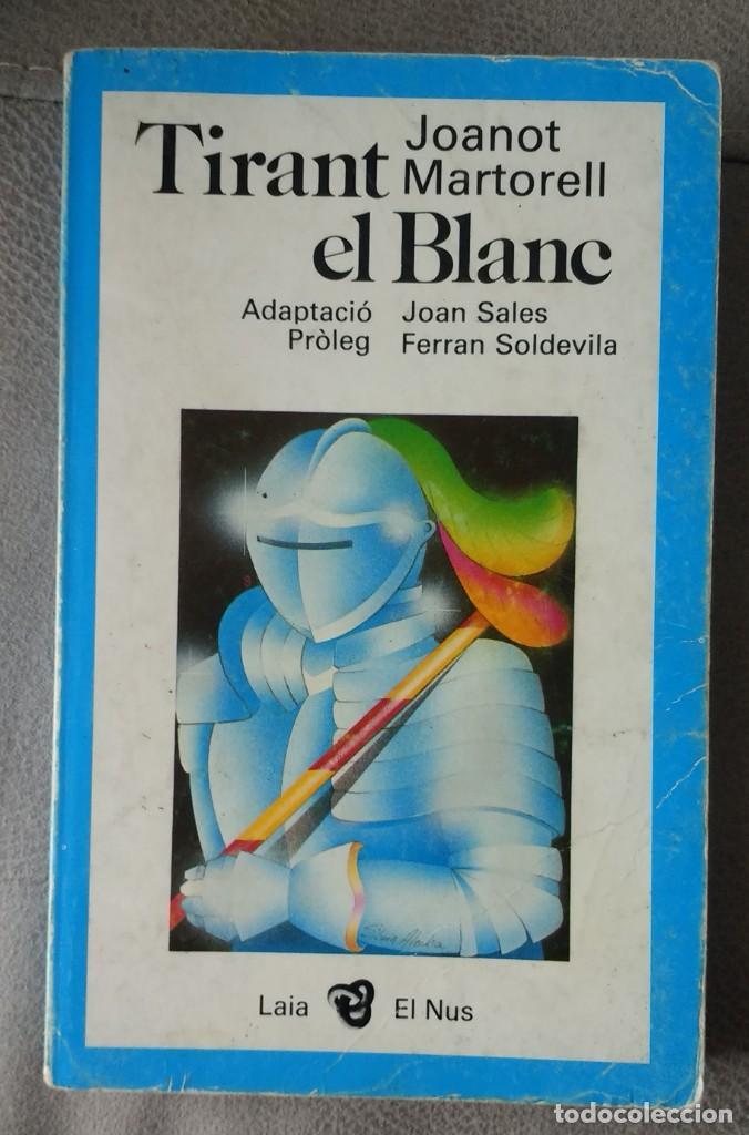 Libros de segunda mano: Tirant el Blanc, de Joanot Martorell - Foto 1