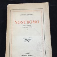 Libros de segunda mano: NOSTROMO, JOSEPH CONRAD EDITORIAL: GALLIMARD, 1926. FRANCÉS