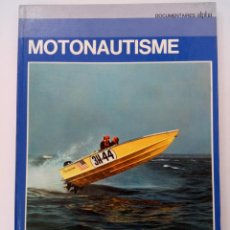 Libros de segunda mano: MOTONAUTISME - DOCUMENTAIRES ALPHA (EN FRANCÉS)