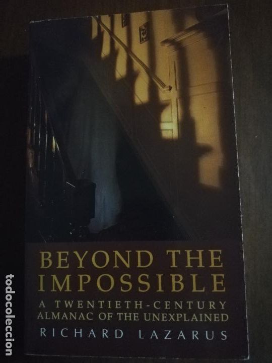 Libros de segunda mano: BEYOND THE IMPOSSIBLE. RICHARD LAZARUS. WARNER BOOK. 1994. - Foto 1