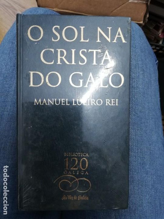 Libri di seconda mano: O SOL NA CRISTA DO GALO. MANUEL LUEIRO REI. (PRECINTADO)