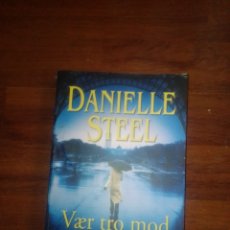 Libros de segunda mano: VÆR TRO MOD DIG SELV DANIELLE STEEL EN DANÉS