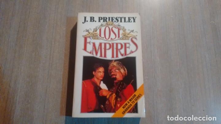 Libros de segunda mano: J.B. PRIESTLEY - LOST EMPIRES - - Foto 1