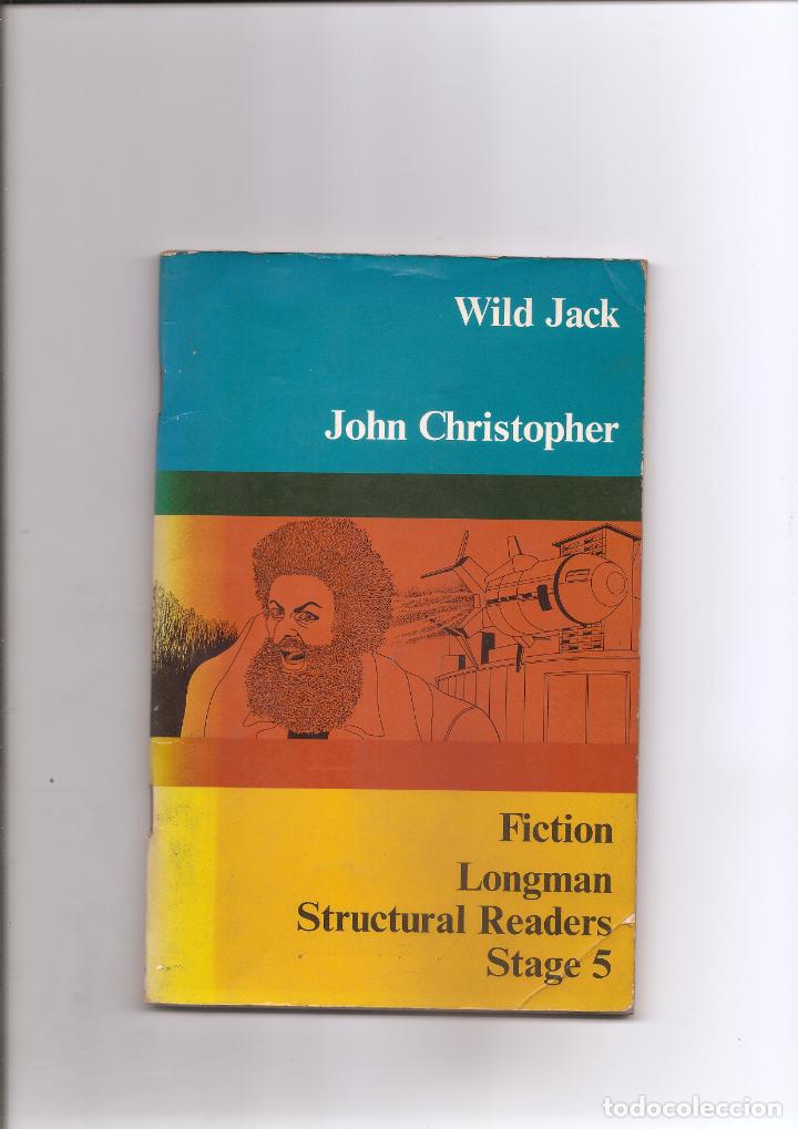 Libros de segunda mano: Christopher, John - Wild Jack - Longman, 1975. - Foto 1
