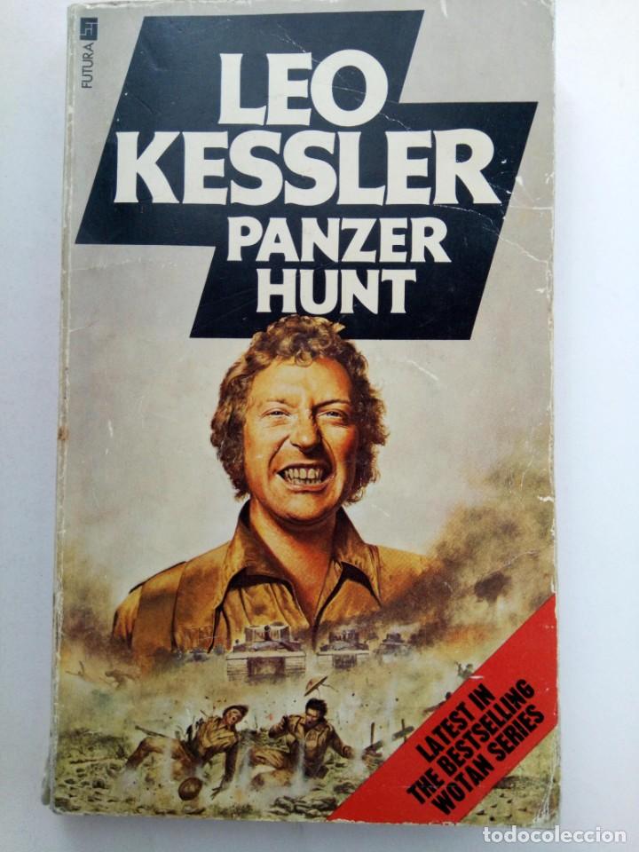 Libros de segunda mano: PANZER HUNT - LEO KESSLER (EN INGL&Eacute;S) - Foto 1