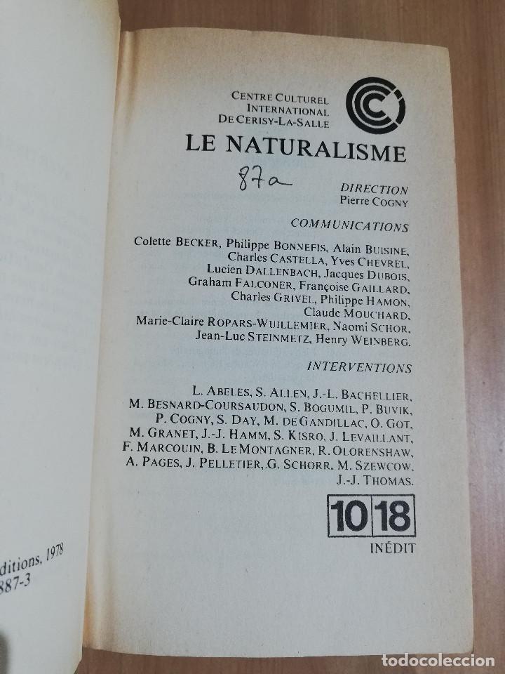Libros de segunda mano: COLLOQUE DE CERISY: LE NATURALISME - Foto 2