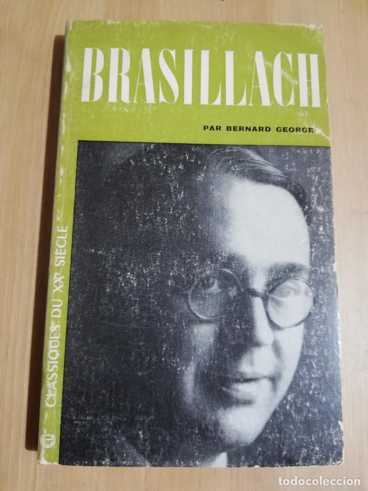 Libros de segunda mano: ROBERT BRASILLACH (BERNARD GEORGE) - Foto 1