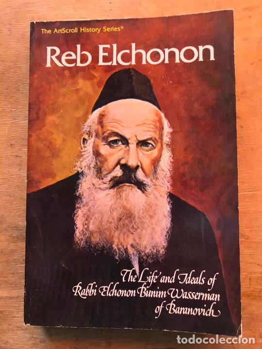 Libros de segunda mano: REB ELCHONON. THE LIFE AND THE IDEALS OF RABBI ELCHONON BUNIN WASSERMAN OF BARANOVICH.