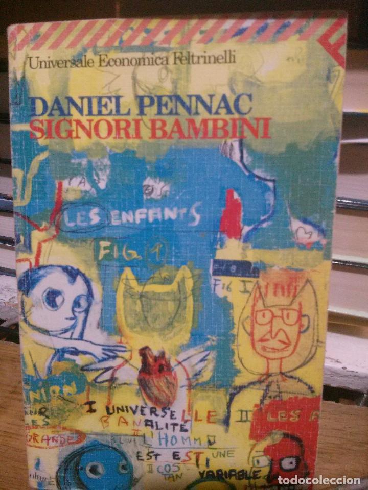Libros de segunda mano: DANIEL PENNAC - SIGNORI BAMBINI - Foto 1