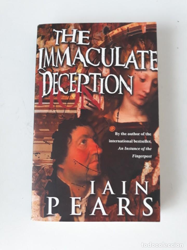Libros de segunda mano: THE IMMACULATE DECEPTION - IAIN PEARS - Foto 1