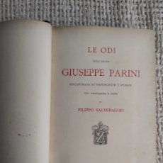 Libros de segunda mano: LE ODI DELL' ABATE GIUSEPPE PARINI / FILIPPO SALVERAGLIO - EDICION 1881 EN ITALIANO