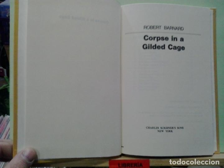 Libros de segunda mano: Corpose in a Gilded Cage. Robert Barnard. Texto en ingles - Foto 2