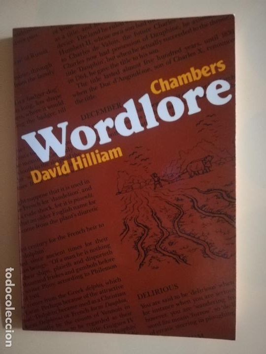 Libros de segunda mano: WORDLORE. DAVID HILLIAM. CHAMBERS. 1984. - Foto 1