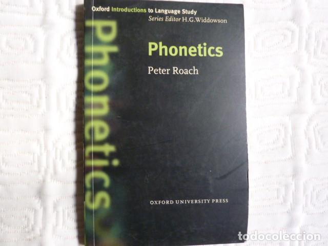 Libros de segunda mano: PHONETICS.- Peter Roach (Oxford University Press) - Foto 1