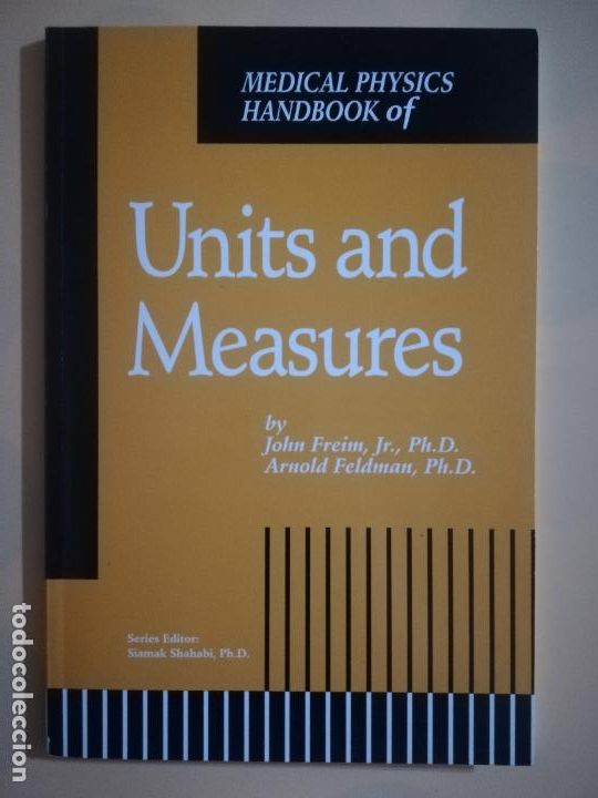 Libri di seconda mano: UNITS AND MEASURES. JOHN FREIM. ARNOLD FELDMAN. SERIE EDITOR, SIAMAK SHAHABI. 1992.