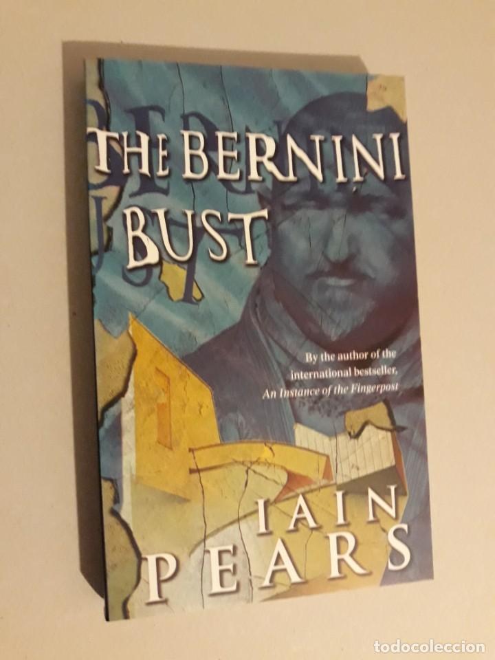 Libros de segunda mano: THE BERNINI BUST - IAIN PEARS - Foto 1