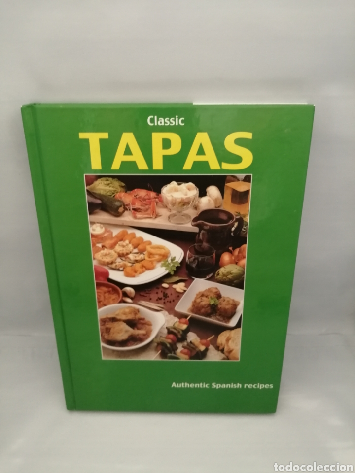 Second hand books: Classic Tapas: Authentic Spanish Recipes