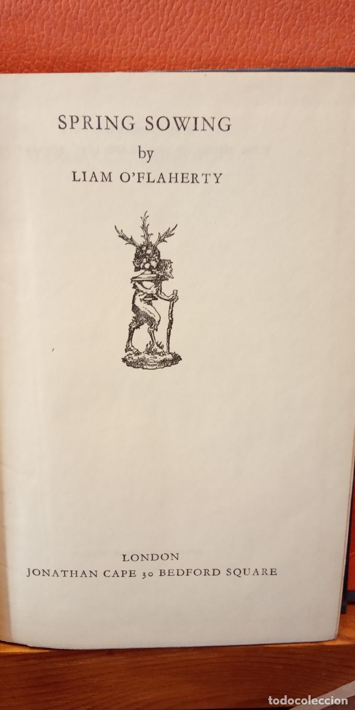 Libros de segunda mano: SPRING SOWING BY LIAM OFLAHERTY. LONDON. - Foto 1