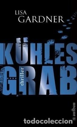 Libros de segunda mano: K&uuml;hles Grab. Lisa Gardner - Foto 1