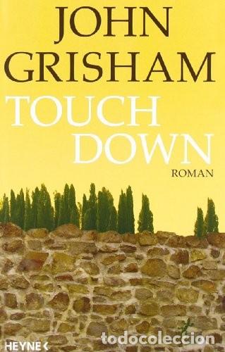 Libros de segunda mano: Touchdown. John Grisham - Foto 1
