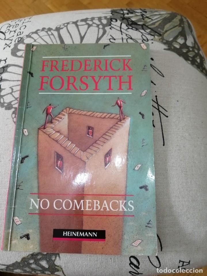 Libros de segunda mano: LIBRO - NO COMEBACKS - FREDERICK FORSYTH - Foto 1