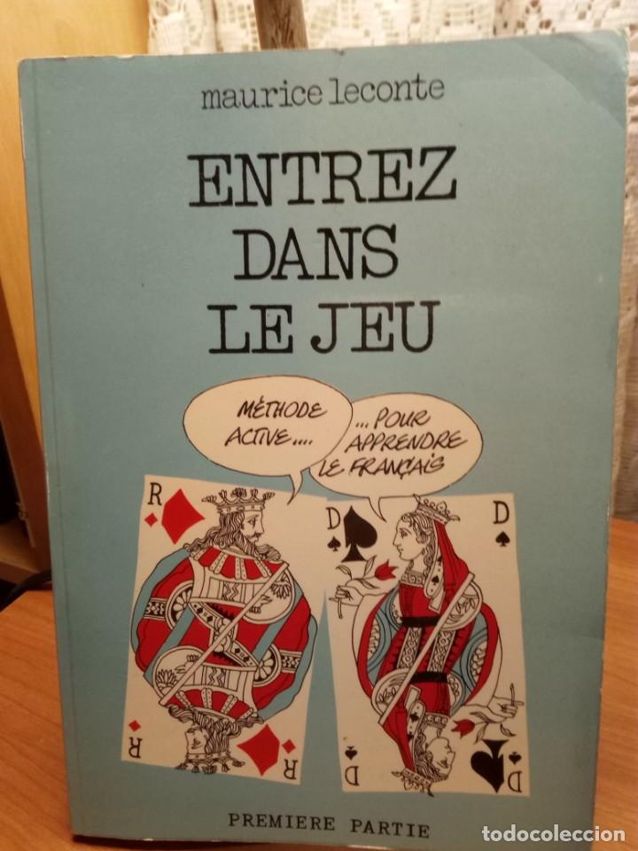 Libros de segunda mano: ENTREZ DANS LE JEU, MAURICE LECONTE - Foto 1