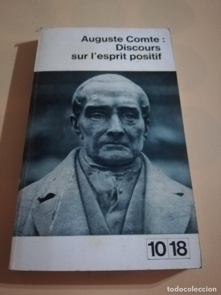 Libros de segunda mano: DISCOURS SUR LESPRIT POSITIF. AUGUSTE COMTE. 1963. - Foto 1