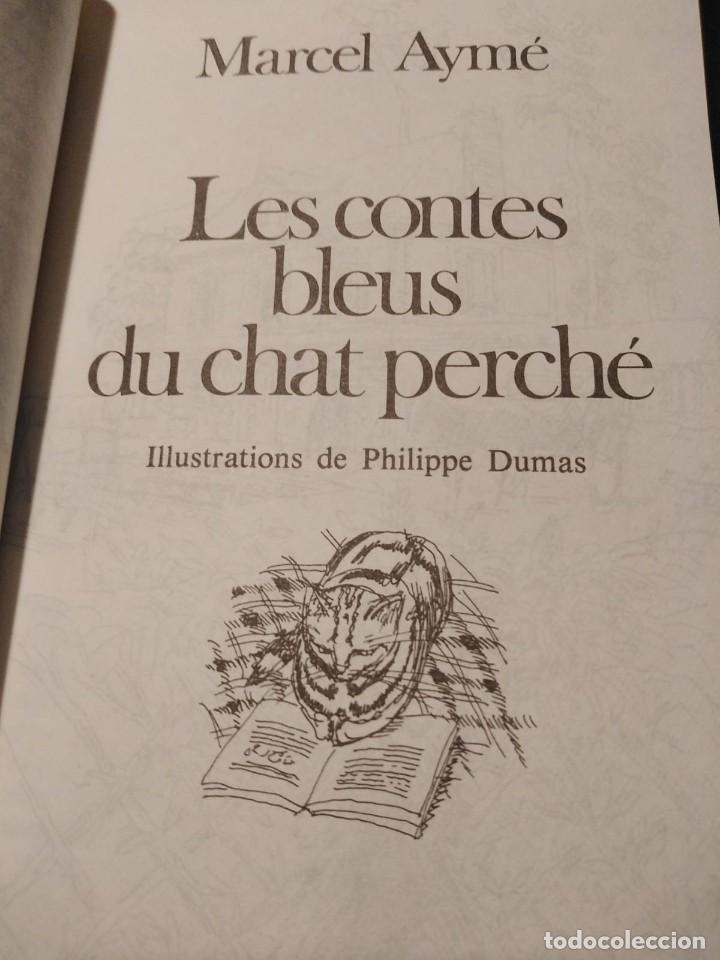 Libros de segunda mano: LES CONTES BLEUS DU CHAT PERCH&Eacute; (MARCEL AYM&Eacute;) - Foto 2