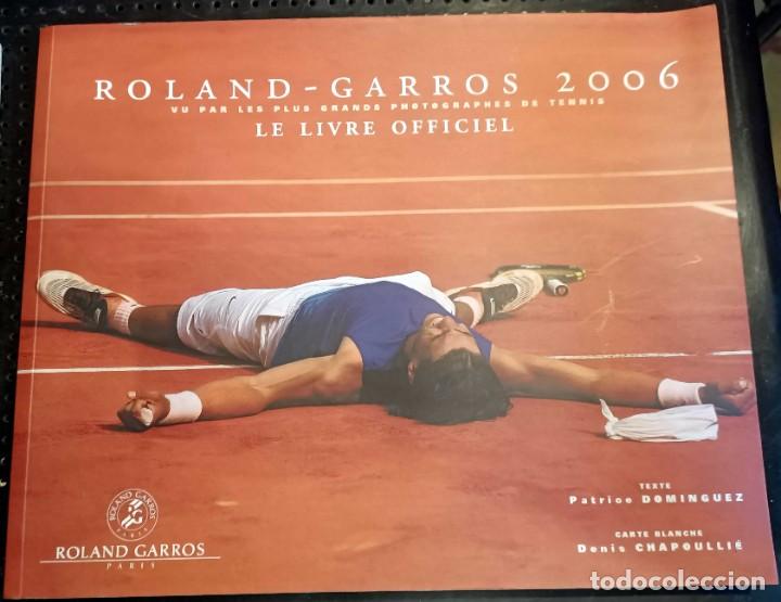 Libros de segunda mano: Libro &rdquo;Roland Garros&rdquo; - Frances, 2006 - Foto 1
