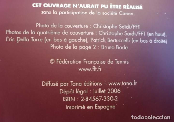Libros de segunda mano: Libro &rdquo;Roland Garros&rdquo; - Frances, 2006 - Foto 5