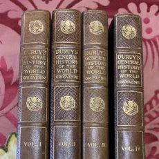 Libros de segunda mano: VICTOR DURUY , GROSVENOR , NORMAN .HISTORY OF THE WORLD . NEW YORK . 1910 . 4 VOLUMENES , COMPLETA .