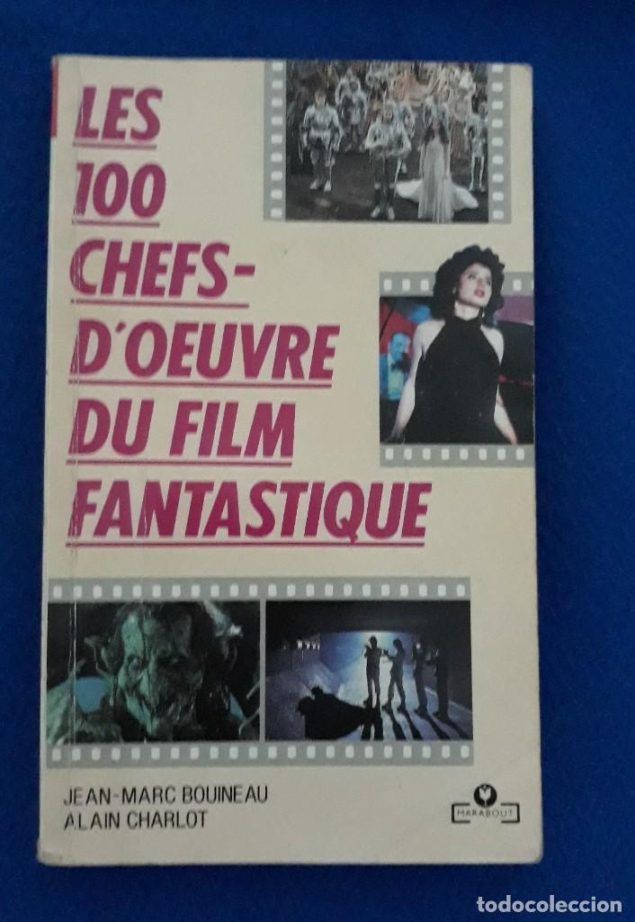 Libri di seconda mano: LES 100 CHEFS-D&acute;OUVRE DU FILM FANTASTIQUE - JEAN-MARC BOUINEAU /ALAIN CHARLOT